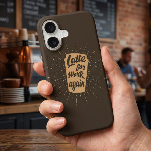Case-Mate iPhone Case Retard pour travail Amoureux du café drôle