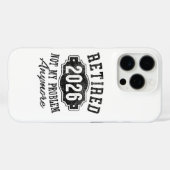Coques Case-Mate iPhone Retraite Retraité 2025 Plus Mon Problème (Verso (horizontal))