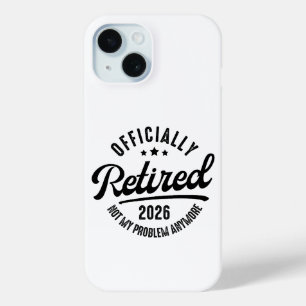 Coque Pour iPhone 15 Retro Officiellement à la Retraite 2026 Drôle de R