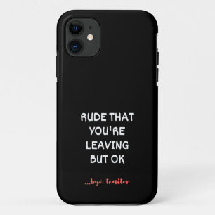 Case-Mate iPhone Case Rude Que tu pars, mais d'accord