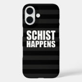Coques Case-Mate iPhone Schist Happens (Verso)