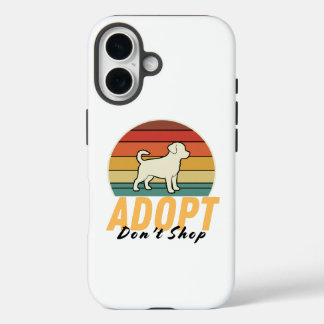 Coques iPhone 16 Secourir l’amour du chien - Adopter Ne pas acheter