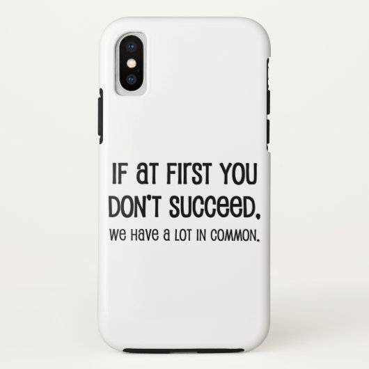Coques Case-Mate iPhone Si au début vous ne réussissez pas (Dos)