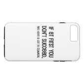 Coques Case-Mate iPhone Si au début vous ne réussissez pas (Dos (Horizontal))