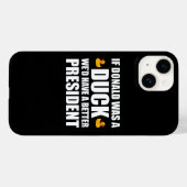 Coques Case-Mate iPhone Si Donald était un canard, nous aurions un meilleu (Verso (horizontal))