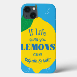 Coques Pour iPhone Si la vie vous donne des citrons, la tequila de