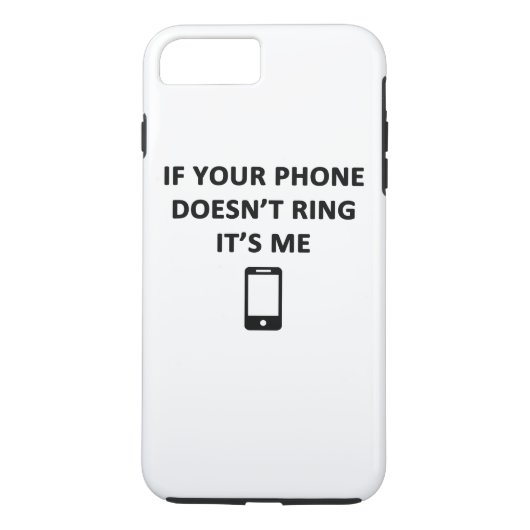 Coques Case-Mate iPhone Si votre téléphone ne sonne pas c'est moi (Dos)