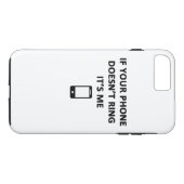 Coques Case-Mate iPhone Si votre téléphone ne sonne pas c'est moi (Dos (Horizontal))