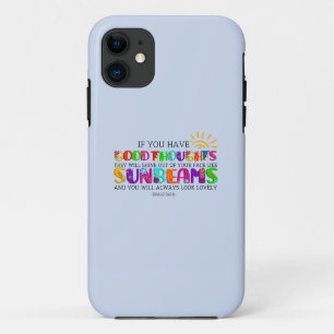 Case-Mate iPhone Case Si Vous Avez De Bonnes Pensées, Ils Brilleront