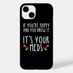 Coque Pour iPhone 14 Si vous êtes heureux et que vous le savez, c'est v