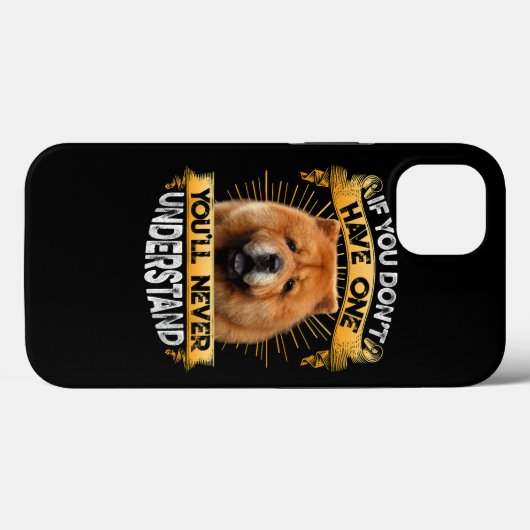 Coques Case-Mate iPhone Si Vous N'Avez Pas Un Chow Chow Drôle (Verso (horizontal))