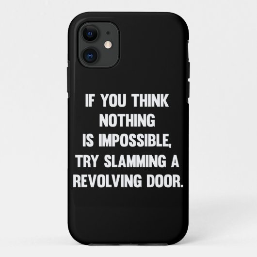 Coques Case-Mate iPhone Si Vous Pensez Que Rien N'Est Impossible.. | Sarca (Dos)