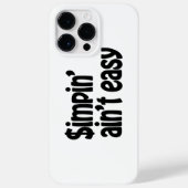 Coques Case-Mate iPhone Simpin' Ain't Easy (Verso)