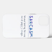 Coques Case-Mate iPhone SlipperyJoe's Sarcasm drôle slogan disant ludique (Verso (horizontal))