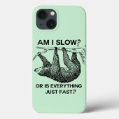 Coques Case-Mate iPhone Sloth à I Slow ? (Verso)