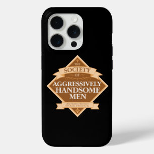 Coque iPhone 15 Pro Société des hommes agressivement beaux Coque-Mate
