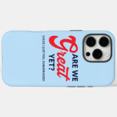 Coques Case-Mate iPhone Sommes-nous déjà grands ? Parce que j'ai juste hon (Verso (horizontal))