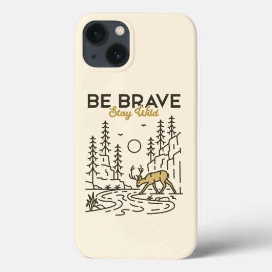 Coques Case-Mate iPhone Soyez courageux et restez sauvage (Verso)