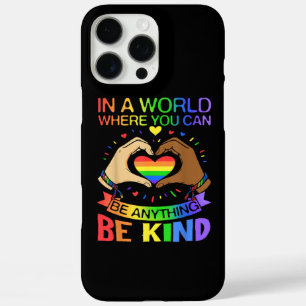 Coques iPhone 16 Pro Max Soyez Gentil LGBT Fierté Arc-en-ciel Égalité T-Shi