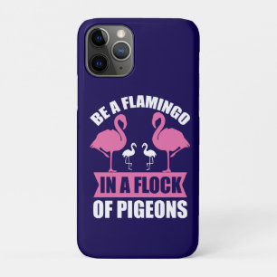 Case-Mate iPhone Case Soyez Un Flamant Rose Dans Un Banc De Pigeons