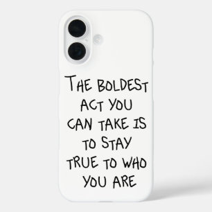 Coques iPhone 16 Soyez vous-même, sans excuses
