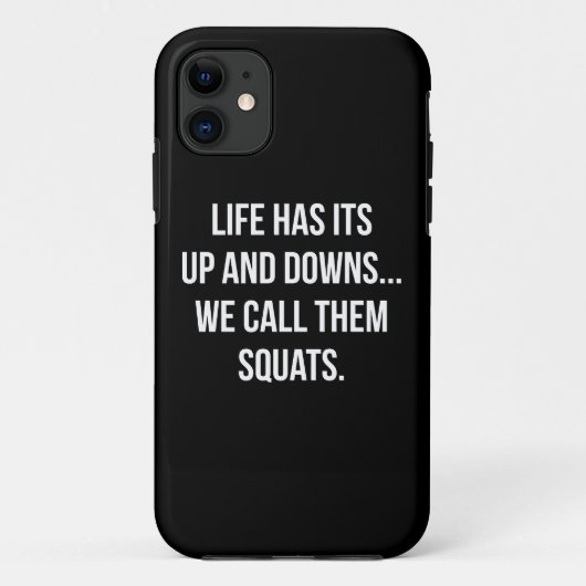 Coques Case-Mate iPhone Squat, Life's Up And Downs, Leg Day, Grosse nouvea (Dos)
