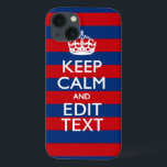 Etui iPhone Case-Mate Stylé KEEP CALM et votre texte sur les bandes<br><div class="desc">Demandez à votre personnalisation Keep Calm de dire sur ce beau cadeau personnalisé pour vous-même ou pour quelqu'un de spécial sur votre liste. Décor à rayures rouges et bleues chatoyantes. Essayez humour ou fantaisie sur vos mots créatifs sur les deux champs de texte modifiables que vous voyez sur cette page...</div>