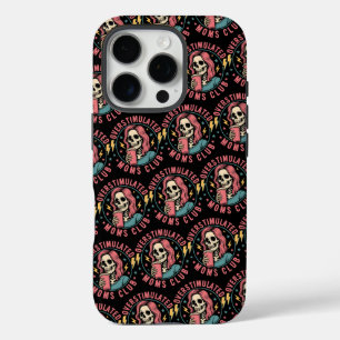 Coques iPhone 16 Pro Surstimulé Moms Club Crâne Messy Maman Vie