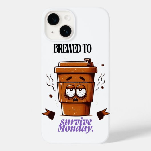 Coques Case-Mate iPhone "Survive Monday. BREWED to…" Coffee Mug – Fun Desi (Verso)