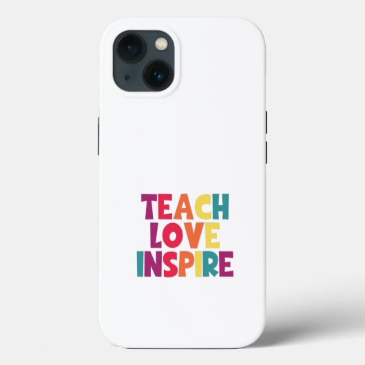 Coques Case-Mate iPhone Teach Love Inspire! (Verso)