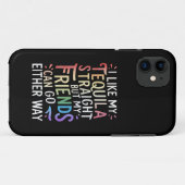 Coques Case-Mate iPhone Tequila Stright Friends Allez Dans Les Deux Voies  (Dos (Horizontal))