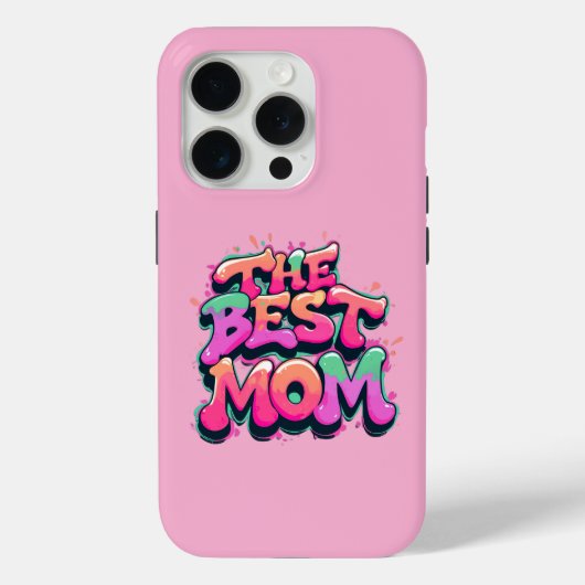 Coques Case-Mate iPhone The best mom style graffiti (Verso)