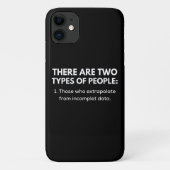Coques Case-Mate iPhone Those who extrapolate from incomplet data (Dos)