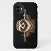 Coques Case-Mate iPhone "Tiens bon là" : Paroles encourageantes de Sloth (Dos)