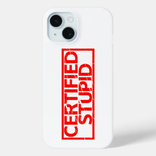 Coque Pour iPhone 15 Timbre Stupide Certifié
