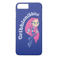 Titans Ados, partez ! | Starfire "Cribblenibbits!"