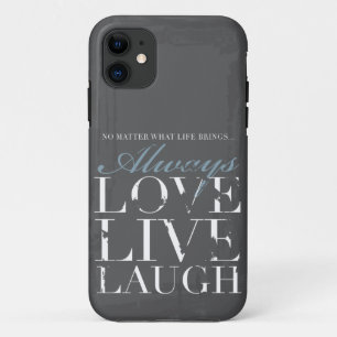Coque iPhone 11 Toujours amour, vivant, rire - couverture grise