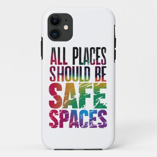 Coques Case-Mate iPhone Tous les lieux devraient être des espaces sûrs Moi (Dos)