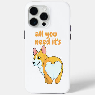 Coque iPhone 15 Pro Max tout ce dont vous avez besoin est un animal de com