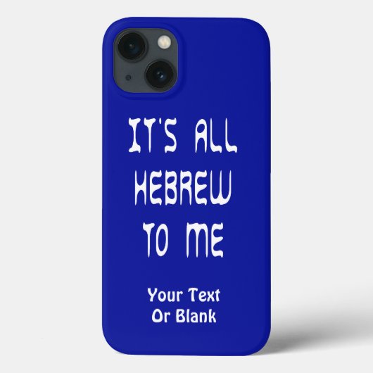 Coques Case-Mate iPhone Tout est hébreu pour moi (Verso)