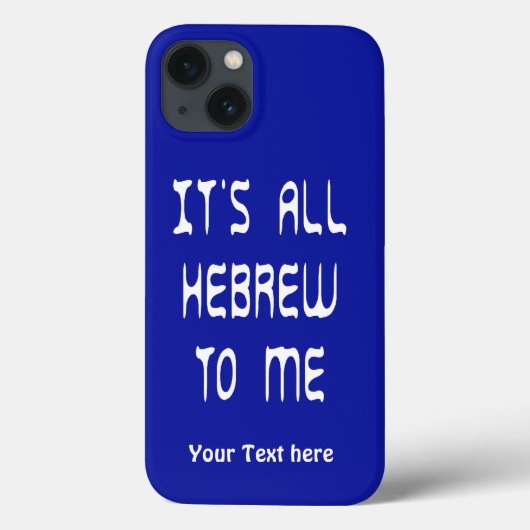 Coques Case-Mate iPhone Tout est hébreu pour moi (Verso)
