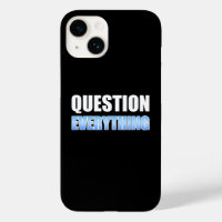 Tout remettre en question