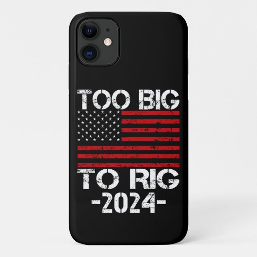 Coques Case-Mate iPhone Trop gros pour truquer les élections de 2024 (Dos)