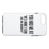 Coques Case-Mate iPhone Tu m'as eu à (Dos (Horizontal))