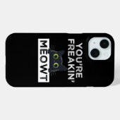 Coques Case-Mate iPhone Tu me fais complètement miauler (Verso (horizontal))