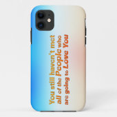 Coques Case-Mate iPhone Tu n'as toujours pas rencontré tout... (Dos)