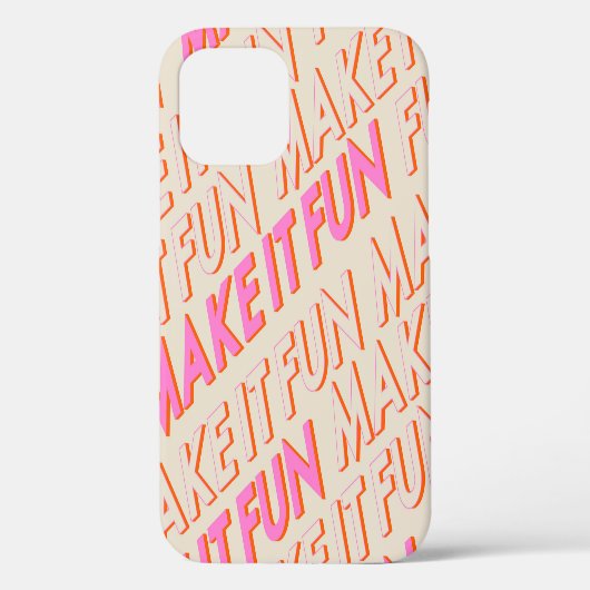 Coques Case-Mate iPhone Typographie rétro, diagonale, 'Faites-le s'amuser' (Verso)