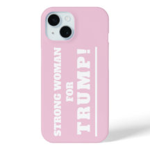 Une femme forte pour Trump