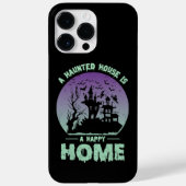 Coques Case-Mate iPhone Une maison hantée est une maison heureuse (Verso)
