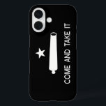 Coques iPhone 16 Venez et prenez le drapeau ~ Texas<br><div class="desc">Venez et prenez le drapeau en noir et blanc de la bataille de Gonzales 1835 de la Révolution du Texas et la devise pour le contrôle des armes à feu à travers les Etats-Unis d'Amérique alias les Etats-Unis</div>